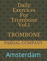 Algopix Similar Product 15 - Daily Exercices For Trombone Vol1