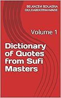 Algopix Similar Product 4 - Dictionary of Quotes from Sufi Masters