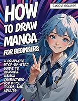 Algopix Similar Product 19 - HOW TO DRAW MANGA FOR BEGINNERS A