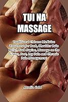 Algopix Similar Product 16 - Tui Na Massage Traditional Chinese