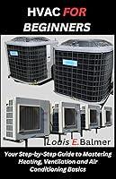 Algopix Similar Product 20 - HVAC FOR BEGINNERS Your StepbyStep