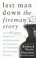 Algopix Similar Product 8 - LAST MAN DOWN THE FIREMANS STORY THE