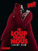 Algopix Similar Product 4 - Hant  Le Loup parmi nous French