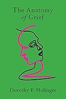 Algopix Similar Product 8 - The Anatomy of Grief