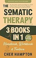 Algopix Similar Product 13 - The Somatic Therapy Handbook Workbook