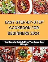 Algopix Similar Product 3 - KETO EASY STEPBYSTEP COOKBOOK FOR