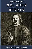 Algopix Similar Product 13 - The Trial of Mr. John Bunyan