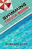 Algopix Similar Product 3 - Swimming Trivia Book The Ultimate