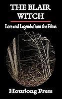 Algopix Similar Product 11 - The Blair Witch Lore and Legends From