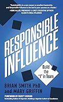 Algopix Similar Product 6 - Responsible Influence Build the I in