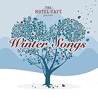 Algopix Similar Product 17 - The Hotel Café presents... Winter Songs