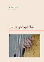 Algopix Similar Product 19 - La harpéopathie (French Edition)