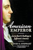 Algopix Similar Product 2 - American Emperor Aaron Burrs