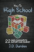 Algopix Similar Product 20 - How to High School 22 Simple Insights