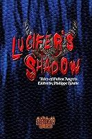 Algopix Similar Product 19 - Lucifer's Shadow: Tales of Fallen Angels