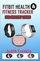 Algopix Similar Product 3 - FITBIT HEALTH  FITNESS TRACKER FOR