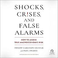 Algopix Similar Product 4 - Shocks Crises and False Alarms How