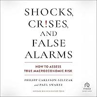 Algopix Similar Product 14 - Shocks Crises and False Alarms How