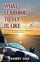 Algopix Similar Product 9 - What Learning to Fly Is Like For Those