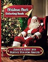 Algopix Similar Product 9 - Christmas Cheer Coloring Book Santas