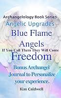 Algopix Similar Product 3 - Archangelology Blue Flame Angels