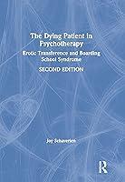 Algopix Similar Product 13 - The Dying Patient in Psychotherapy