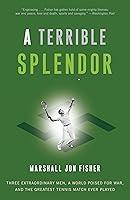 Algopix Similar Product 9 - A Terrible Splendor Three
