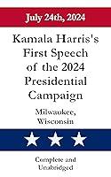 Algopix Similar Product 16 - Kamala Harriss First Speech of the