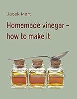 Algopix Similar Product 10 - Homemade vinegar - how to make it
