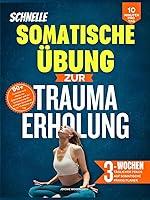 Algopix Similar Product 1 - SCHNELLE SOMATISCHE BUNGEN ZUR TRAUMA