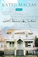 Algopix Similar Product 13 - Last Chance for Justice A Bloomfield