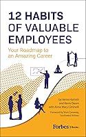 Algopix Similar Product 13 - 12 Habits Of Valuable Employees Your