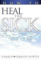 Algopix Similar Product 13 - How to Heal the Sick