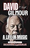 Algopix Similar Product 1 - David Gilmour : A Life in Music