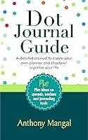 Algopix Similar Product 9 - Dot Journal Guide A detailed manual to