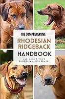 Algopix Similar Product 7 - he Comprehensive Rhodesian Ridgeback