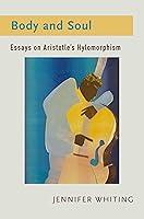 Algopix Similar Product 4 - Body and Soul Essays on Aristotles