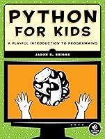 Algopix Similar Product 3 - Python for Kids A Playful Introduction