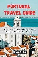 Algopix Similar Product 13 - PORTUGAL TRAVEL GUIDE Your Ultimate