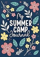 Algopix Similar Product 9 - My Summer Camp Journal WeekLong