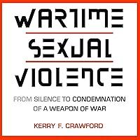 Algopix Similar Product 13 - Wartime Sexual Violence From Silence