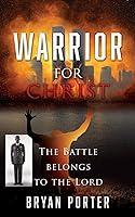 Algopix Similar Product 12 - Warrior for Christ (Warrior Chronicles)