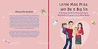 Algopix Similar Product 14 - Little Miss Priss Will Be a Big Sis A