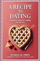 Algopix Similar Product 20 - A Recipe for Dating Lessons in