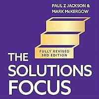 Algopix Similar Product 20 - The Solutions Focus 3rd Edition