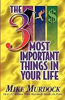 Algopix Similar Product 14 - The 3 Most Important Things In Your Life