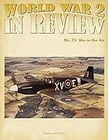 Algopix Similar Product 15 - World War 2 In Review No 75 War in