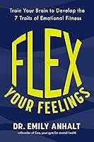 Algopix Similar Product 7 - Flex Your Feelings Train Your Brain to