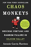 Algopix Similar Product 11 - Chaos Monkeys Obscene Fortune and