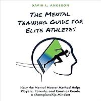 Algopix Similar Product 13 - The Mental Training Guide for Elite